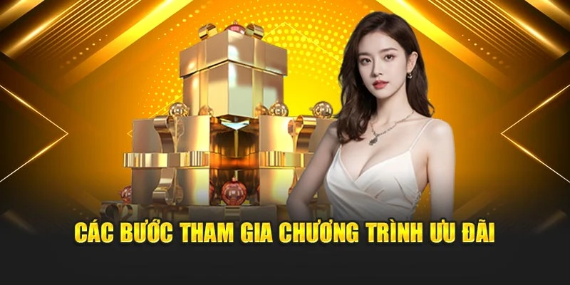 Các bước tham gia chương trình ưu đãi
